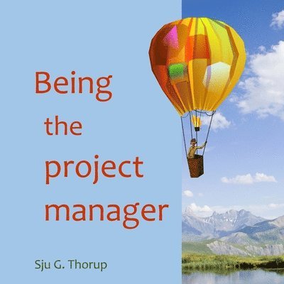 Being the Project Manager 1