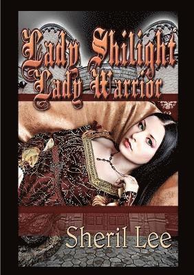 bokomslag Lady Shilight - Lady Warrior