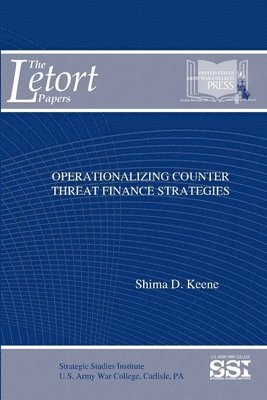 bokomslag Operationalizing Counter Threat Finance Strategies