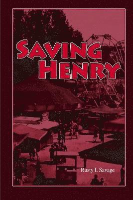 Saving Henry