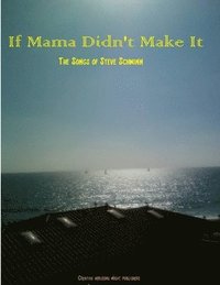 bokomslag If Mama Didn't Make It Paperback