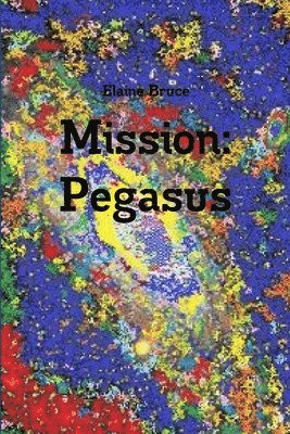 Mission: Pegasus 1