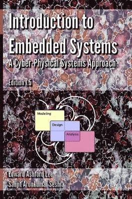 Introduction to Embedded Systems - A Cyber Physical Systems Approach - Edition 1.5