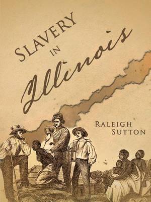 Slavery in Illinois 1