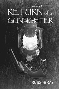 bokomslag Return of a Gunfighter