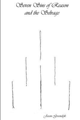 Seven Sins of Reason and the Selvage