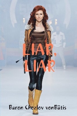 Liar, Liar 1