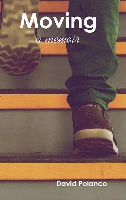 David Polanco - Moving, Inbunden
