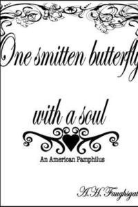 bokomslag One Smitten Butterfly with a Soul