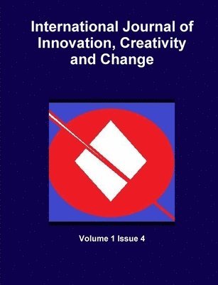 International Journal of Innovation, Creativity and Change 1