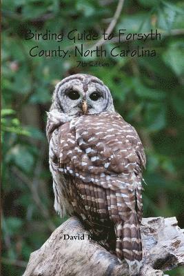 bokomslag Birding Guide to Forsyth County, North Carolina