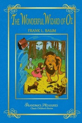 L. FRANK BAUM, GRANDMA'S TREASURES, L. Frank Baum, Grandma's Treasures, Grandma'S Treasures - Wonderful Wizard of Oz, Häftad