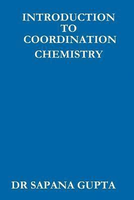 Introduction to Co-Ordination Chemistry 1