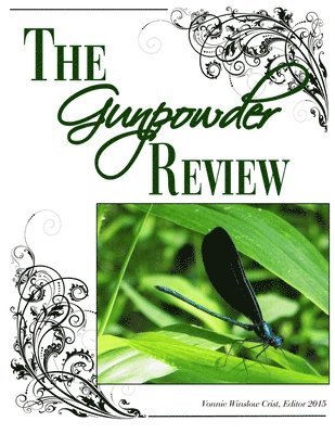 Vonnie Winslow Crist - Gunpowder Review 2015, Häftad