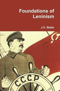 bokomslag Foundations of Leninism