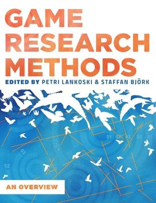 bokomslag Game Research Methods: an Overview