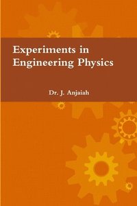 bokomslag Experiments in Engineering Physics