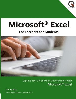 Microsoft Excel for Teachers and Students 1