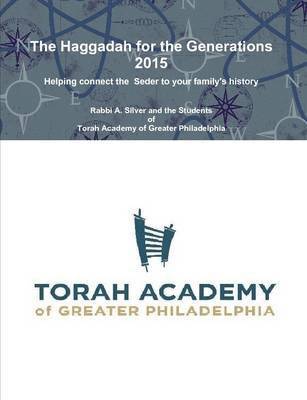 bokomslag The Haggadah for the Generations 2015