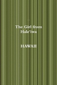 bokomslag The Girl from Hale'iwa Hawaii