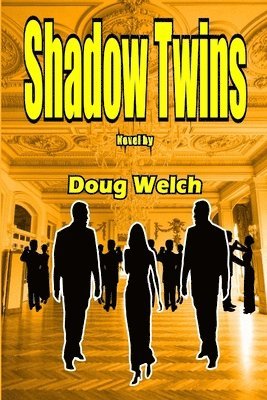 Shadow Twins 1