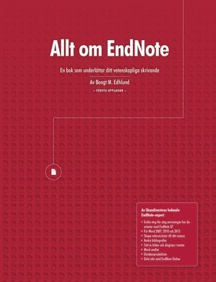 Bengt Edhlund - Allt Om Endnote, Häftad