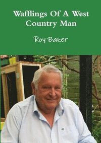 bokomslag Wafflings of A West Country Man