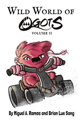 Wild World of Ogots Volume 2 (Ella Grace Variant) 1