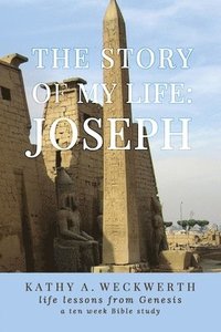 bokomslag The Story of My Life: Joseph