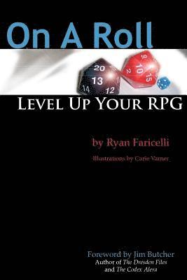 On A Roll: Level Up Your Rpg 1