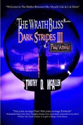 bokomslag WrathBliss Rambles - Dark Strides III - Final Attempt 2015