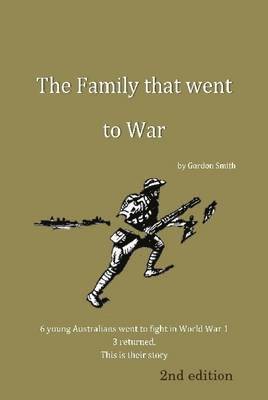 Gordon Smith - Family That Went to War, Häftad