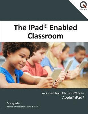 bokomslag iPad Enabled Classroom