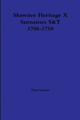 Shawnee Heritage X S-T 1700-1750