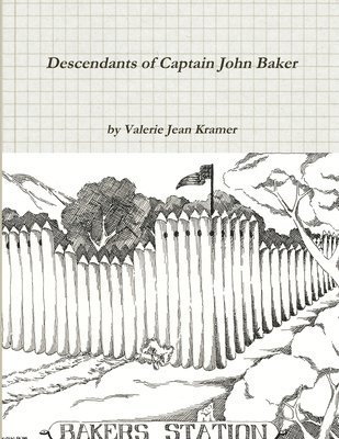 Descendants of Captain John Baker 1