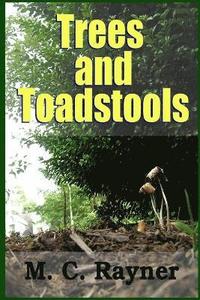bokomslag Trees and Toadstools