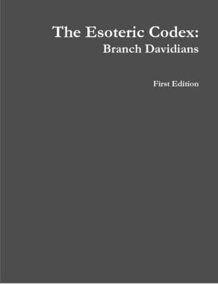 The Esoteric Codex: Branch Davidians 1