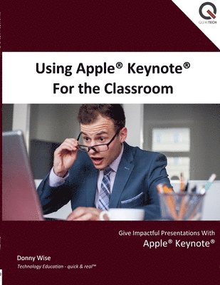 Using Apple Keynote for the Classroom 1