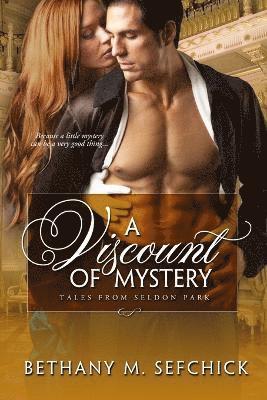 A Viscount of Mystery 1