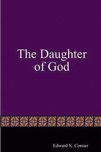 bokomslag The Daughter of God