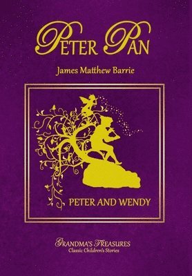 Peter Pan - Peter and Wendy 1