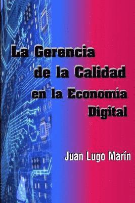 bokomslag Gerencia De La Calidad En La Economia Digital