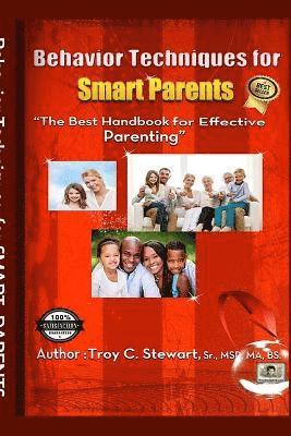 Behavior Techniques for Smart Parents 1