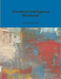 bokomslag Emotional Intelligence Workbook