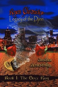 bokomslag Rozen Chronicles: Legacy of the Djinn - the Onyx Ring
