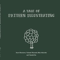 bokomslag A Tale of Pattern Illustrating