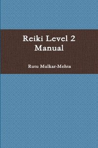 bokomslag Reiki Level 2 Manual