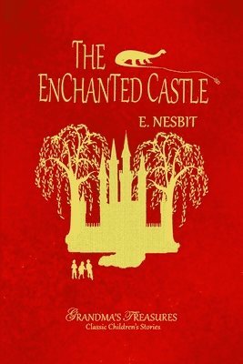 bokomslag THE Enchanted Castle