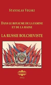 bokomslag La Russie bolcheviste