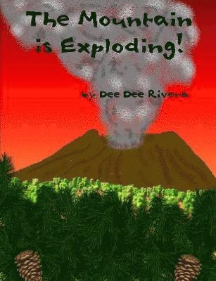 Mountain is Exploding!